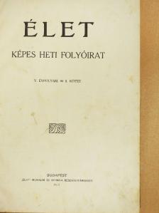 Ádám Éva - Élet 1913. július-december (fél évfolyam) [antikvár]