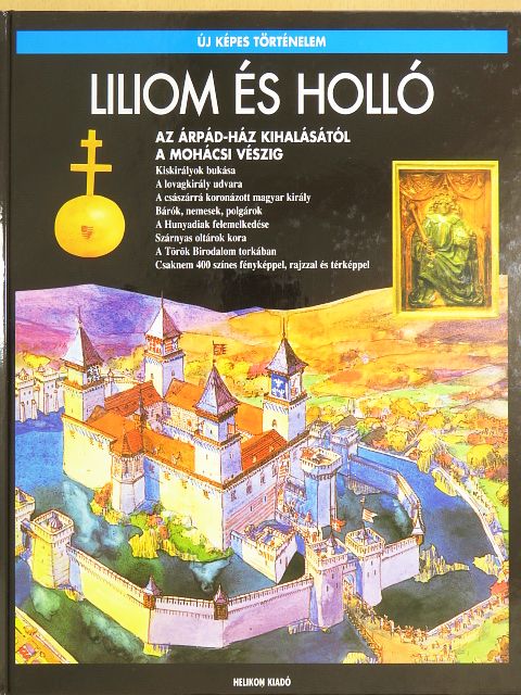 Csukovits Enikő - Liliom és holló [antikvár]