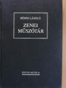 Böhm László - Zenei műszótár [antikvár]