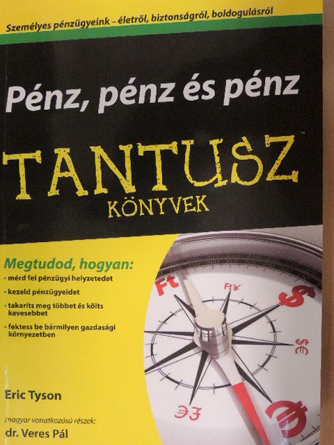 Dr. Veres Pál - Pénz, pénz és pénz [antikvár]