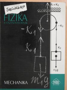 Cseh Géza - Fizika II. osztályosoknak [antikvár]