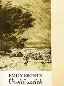 Emily Brontë - Üvöltő szelek [antikvár]