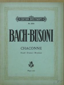 Joh. Seb. Bach - Chaconne [antikvár]
