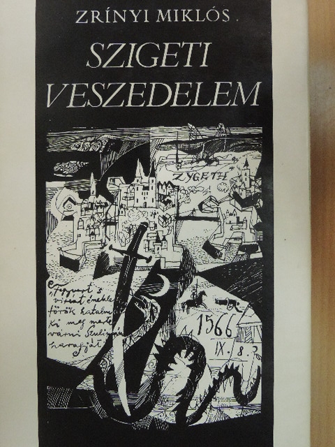 Zrínyi Miklós - Szigeti veszedelem [antikvár]