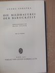 Georg Sobotka - Die Bildhauerei der Barockzeit [antikvár]