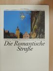 Josef Bieker - Die Romantische Straße [antikvár]