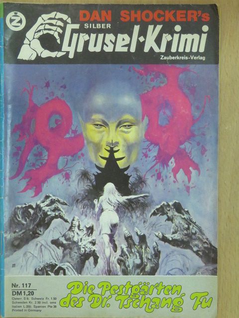 Dan Shocker - Die Pestgärten des Dr. Tschang Fu [antikvár]