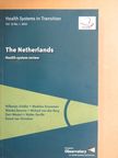 Madelon Kroneman - Health Systems in Transition : The Netherlands [antikvár]