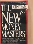 John Train - The New Money Masters  [antikvár]