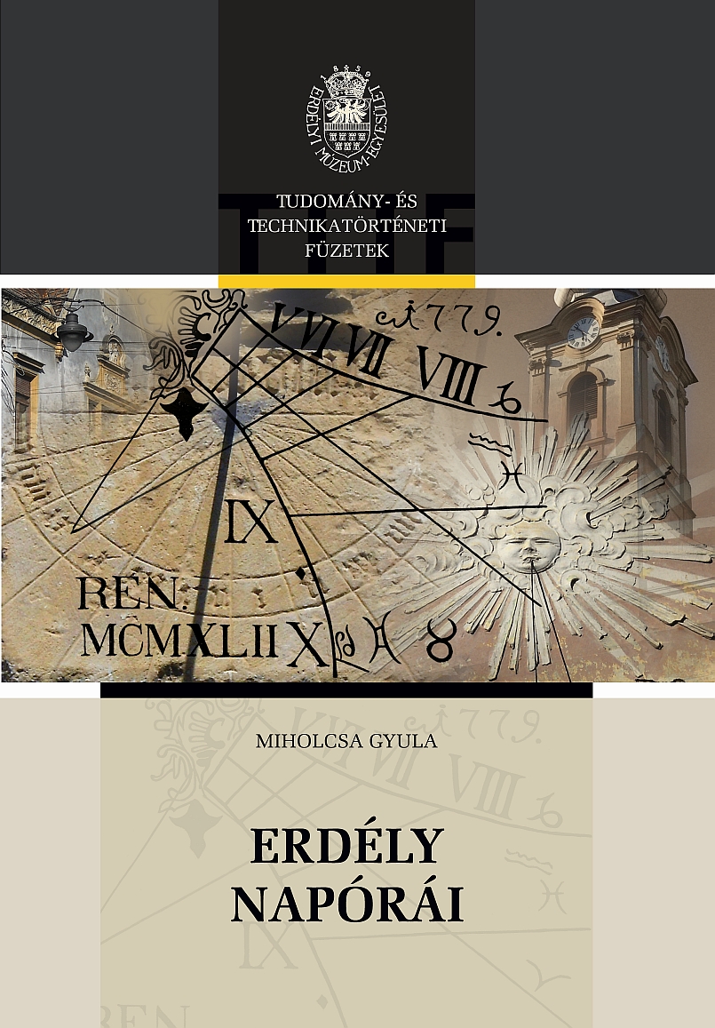 MIHOLCSA GYULA - Erdély napórái
