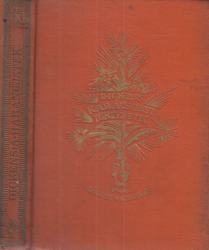 DICKENS KÁROLY - A harangjáték [antikvár]