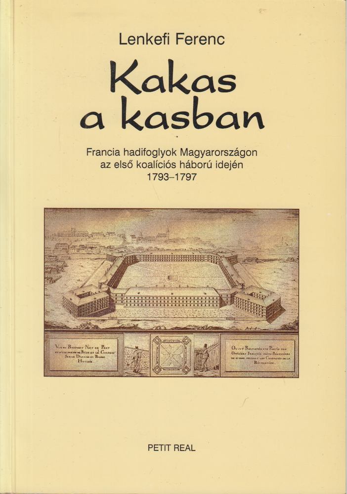 Lenkefi Ferenc - Kakas a kasban [antikvár]
