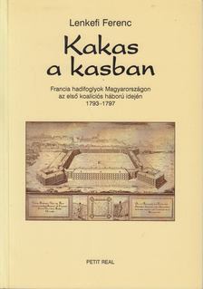 Lenkefi Ferenc - Kakas a kasban [antikvár]