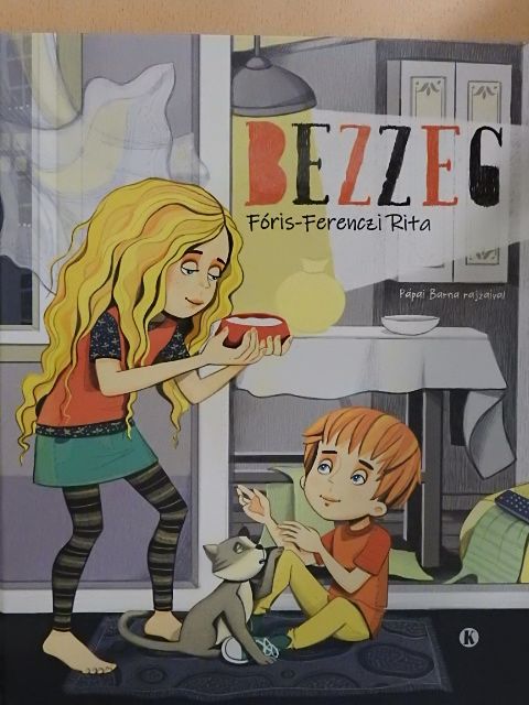 Fóris-Ferenczi Rita - Bezzeg [antikvár]