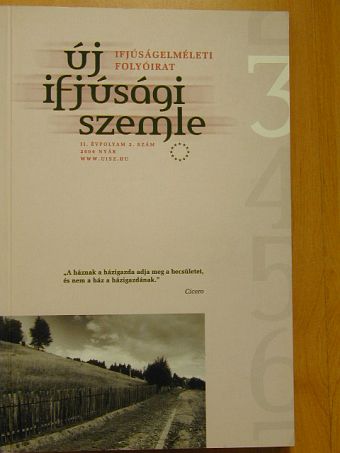 Bacsák Nóra - Új Ifjúsági Szemle 2004. nyár [antikvár]