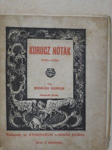 Endrődi Sándor - Kurucz nóták [antikvár]