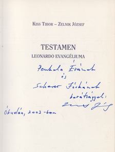 Zelnik József, Kiss Tibor - Testamen (Dedikált) [antikvár]