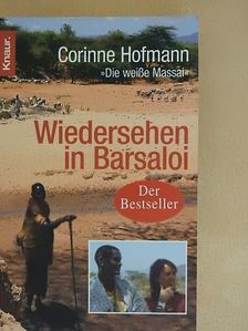 Corinne Hofmann - Wiedersehen in Barsaloi [antikvár]