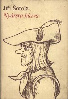 SOTOLA, JIRI - Nyársra húzva [antikvár]