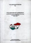 Benczéné Dr. Nagy Eszter (szerk.) - Választási olvasókönyv [antikvár]