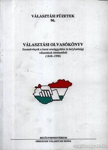 Benczéné Dr. Nagy Eszter (szerk.) - Választási olvasókönyv [antikvár]