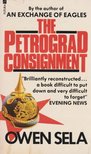 Sela, Owen - The Petrograd Consignment [antikvár]
