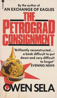 Sela, Owen - The Petrograd Consignment [antikvár]