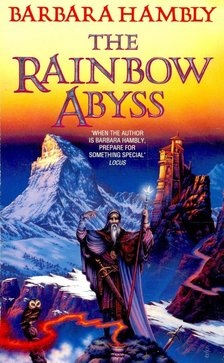 HAMBLY, BARBARA - The Rainbow Abyss [antikvár]