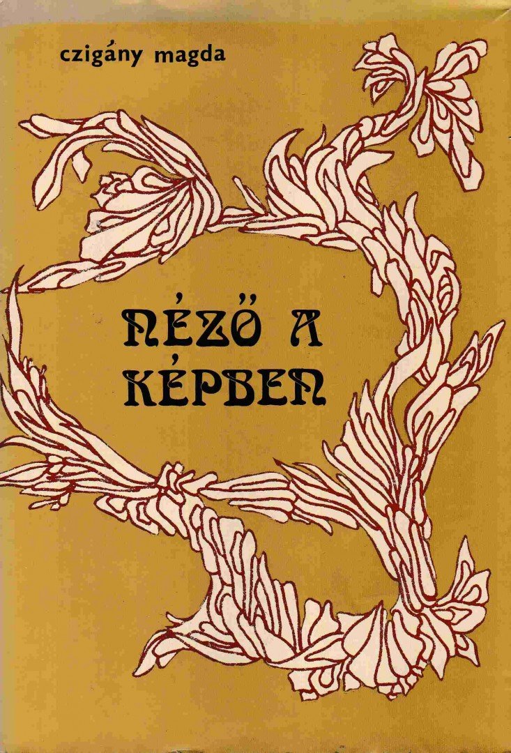 Czigány Magda - Néző a képben [antikvár]