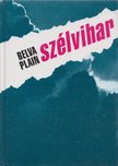 PLAIN, BELVA - Szélvihar [antikvár]