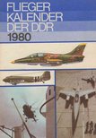 Wolfgang Sellenthin - Fliegerkalender der DDR 1980 [antikvár]