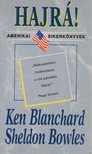 Ken Blanchard, Sheldon Bowles - Hajrá! [antikvár]