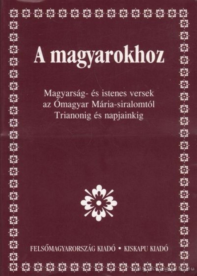 Medvigy Endre - A magyarokhoz [antikvár]