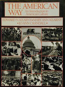 Edward N. Kearny - The American Way [antikvár]