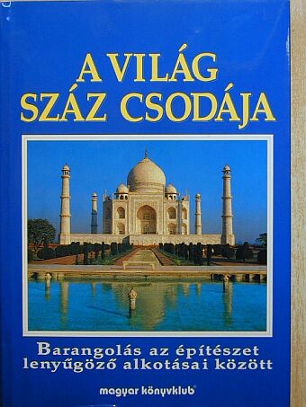 Brigitte Lederer - A világ száz csodája [antikvár]
