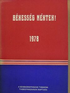 Békesség Néktek! - 1978. [antikvár]