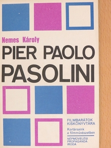 Nemes Károly - Pier Paolo Pasolini [antikvár]