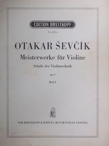 Otakar Sevcik - Meisterwerke für Violine Heft I. [antikvár]