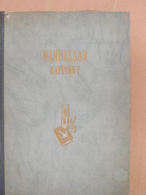 Jan de Hartog - Wandelaar kapitány [antikvár]