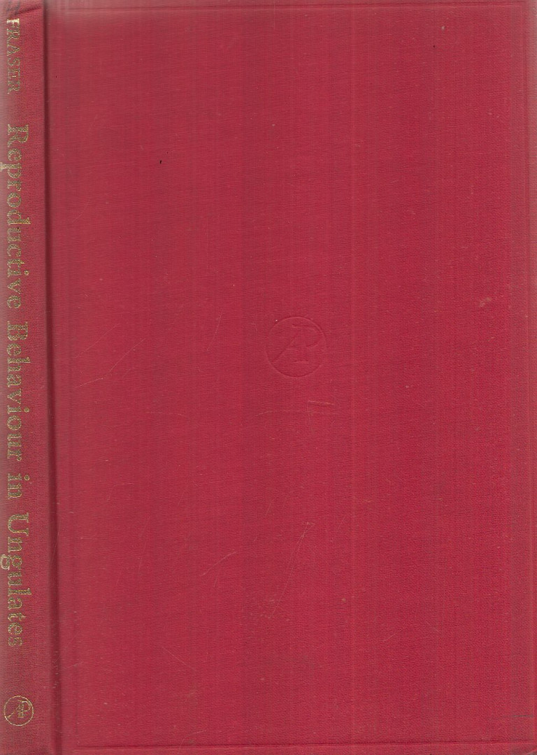 A. F. Fraser - Reproductive Behaviour in Ungulates [antikvár]