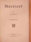 Báthory Nándorné - Művészet 1915/1-10. [antikvár]