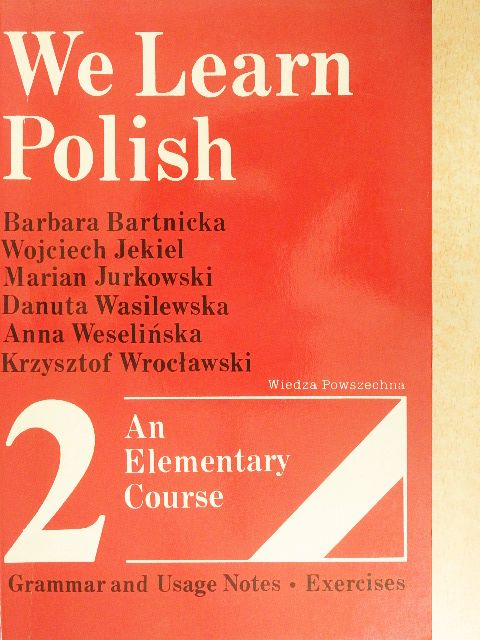 Anna Weselinska - We Learn Polish 2. [antikvár]