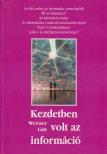 Kezdetben volt az információ [antikvár]