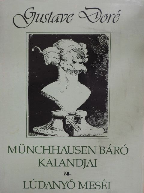 Charles Perrault - Münchhausen báró kalandjai/Lúdanyó meséi [antikvár]