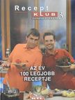 Kaszás Géza - Az év 100 legjobb receptje [antikvár]