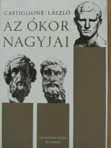 Castiglione László - Az ókor nagyjai [antikvár]
