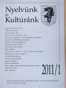 Balázs Géza - Nyelvünk és Kultúránk 2011/1. [antikvár]
