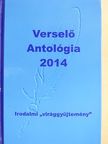 A. Túri Zsuzsa - Verselő Antológia 2014 [antikvár]