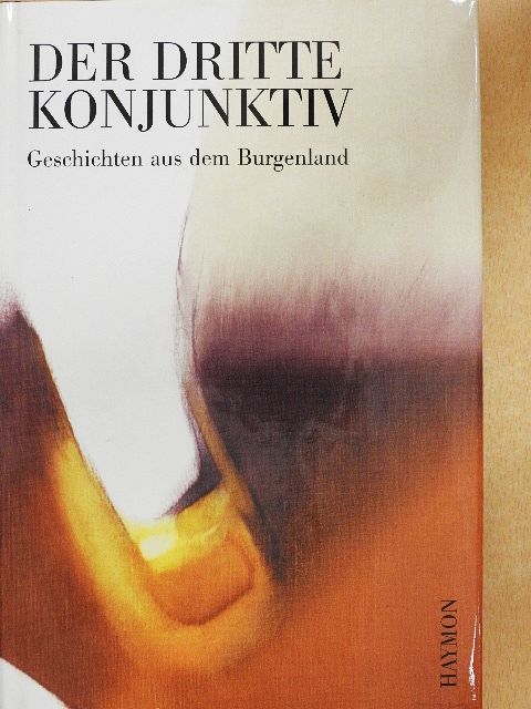 Clemens Berger - Der Dritte Konjunktiv [antikvár]