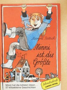 Margret Rettich - Minni ist die Größte [antikvár]